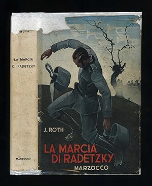 LA MARCIA DI RADETZKY - ROMANZO [Radetzky March - A Novel] First Italian edition