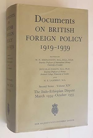 Documents on British Foreign Policy 1919-39: Series 2 Vol. XIV