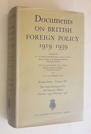 Documents on British Foreign Policy 1919-39: Series 2 Vol. XV