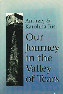 Our Journey in the Valley of Tears