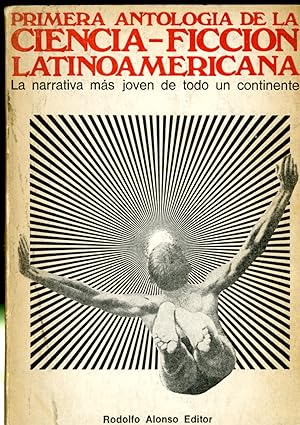 Primera Antologia de la Ciencia-Ficcion Latinoamericana