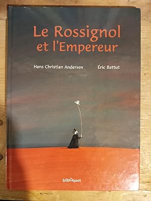 Le Rossignol et l'Empereur (French Edition)