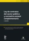 Ley de contratos del sector público y normativa estatal complementaria 4ª Edición