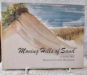 MOVING HILLS OF SAND