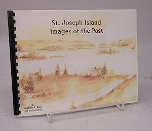 St. Joseph Island: Images of the Past