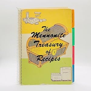 The Mennonite Treasury of Recipes