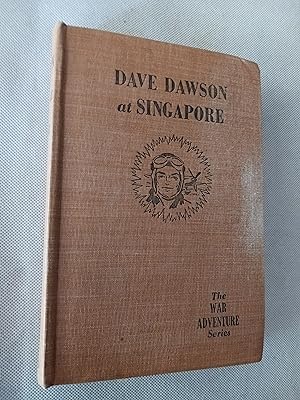 Dave Dawson at Singapore (The War Adventure Series)