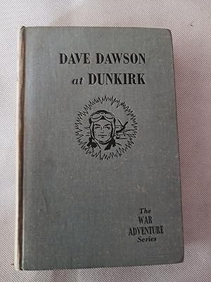 Dave Dawson at Dunkirk (The War Adventure Series)