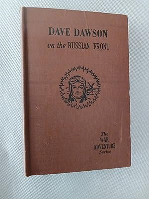 Dave Dawson on the Russian Front (The War Adventure Series)