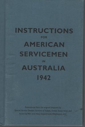 INSTRUCTIONS FOR AMERICAN SERVICEMEN IN AUSTRALIA 1942
