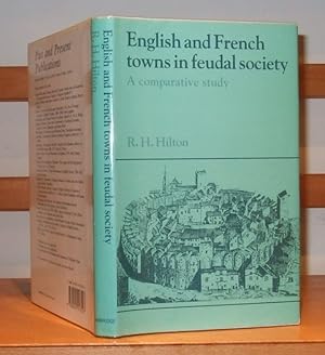 English and French Towns in Feudal Society a Comparative Study
