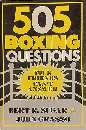 505 Boxing Questions Your Friends Can't Answer