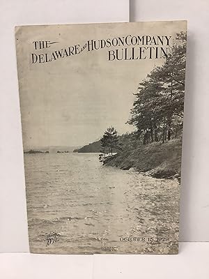 The Delaware and Hudson Company Bulletin, Vol 9 No 20, October 15 1929, Railroad News magazine