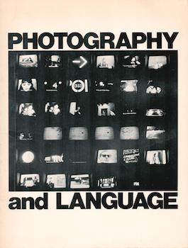 Photography and Language. Exhibition at Camerawork Gallery and La Mamelle's Art Center, San Franc...