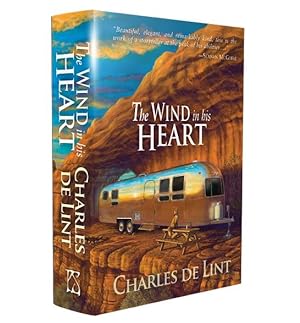 The Wind in his Heart - Signed, limited Hardcover