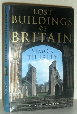 Lost Buildings of Britain