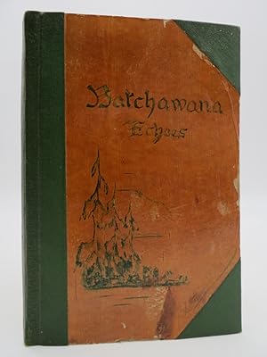 BATCHAWANA ECHOES Tales of the Trails in Verse and Prose