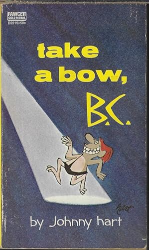TAKE A BOW, B.C.