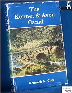 The Kennet & Avon Canal: An Illustrated History