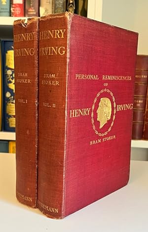 Personal Reminiscences of Henry Irving: Presentation Copy Signed by Bram Stoker and His Gift Reci...