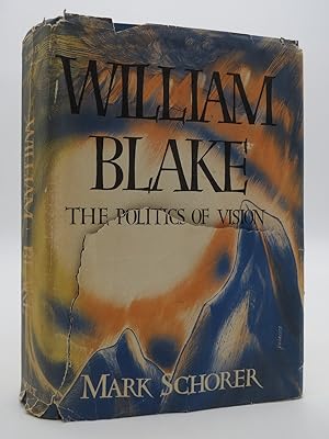 WILLIAM BLAKE; The Politics of Vision