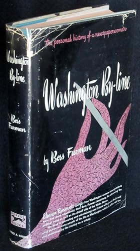Washington By-line: The Personal History of a Newspaperwoman