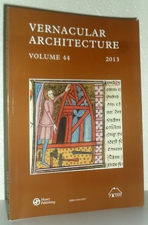 Vernacular Architecture Volume 44 2013