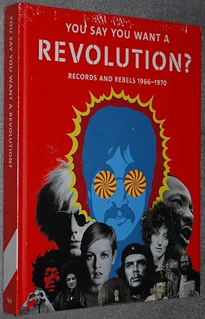 You Say You Want a Revolution? : Records and Rebels, 1966–1970
