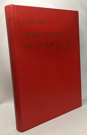 Grand Manuel de Canariculture