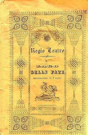 Libretto Lago delle Fate melodramma Regio Teatro Torino 1840-41
