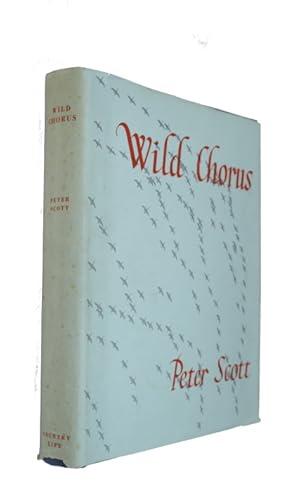 Wild Chorus: A Book of Wildfowl