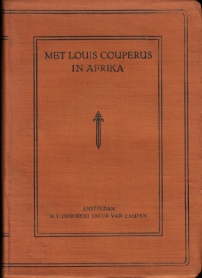 Met Louis Couperus in Afrika. (1e druk, 1921).