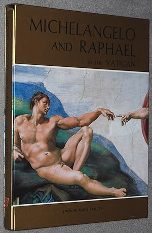 Michelangelo and Raphael : with Botticelli, Perugino, Signorelli-Ghirlandaio and Rosselli in the ...