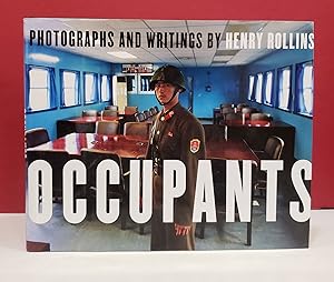 Occupants: Photographs and Writings by Henry Rollins