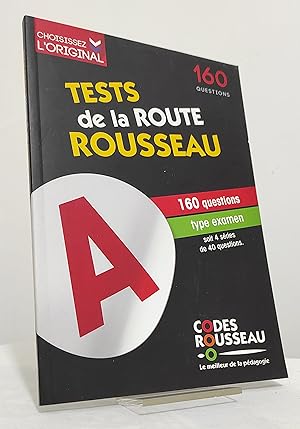 Test Rousseau de la route B