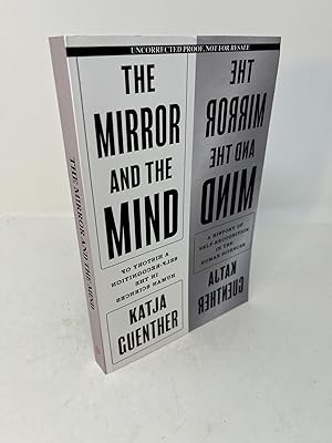 THE MIRROR AND THE MIND: A History Of Self-Recognition In The Human Sciences (uncorrected proof)