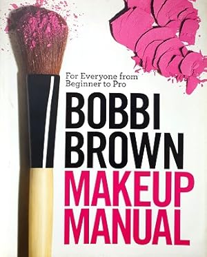 Bobbi Brown Makeup Manual