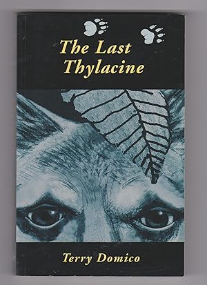 The Last Thylacine