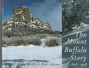 THE MOUNT BUFFALO STORY 1898 - 1998