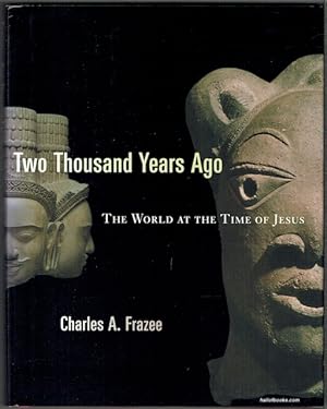 Two Thousand Years Ago: The World At The Time Of Jesus