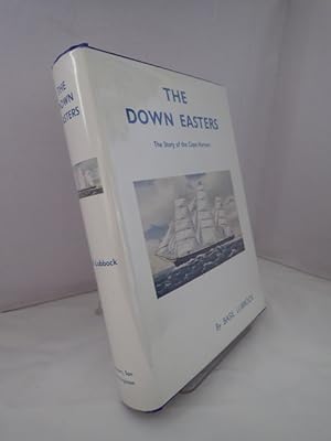 The Down Easters: The Story of the Cape Horners
