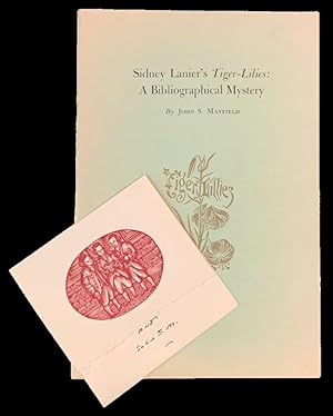 Sidney Lanier's Tiger-Lilies: A Bibliographical Mystery
