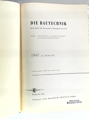 Die Bautechnik - 44. Jahrgang 1967 - Heft 1-12 gebunden