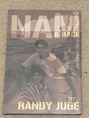 To Nam and Back