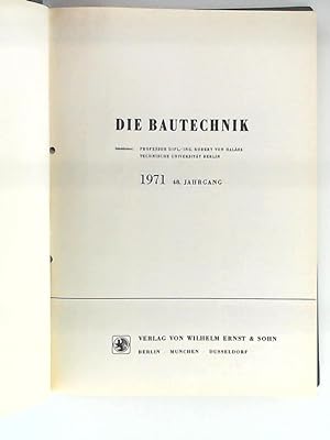 Die Bautechnik - 48. Jahrgang 1971 - Heft 1-12 gebunden