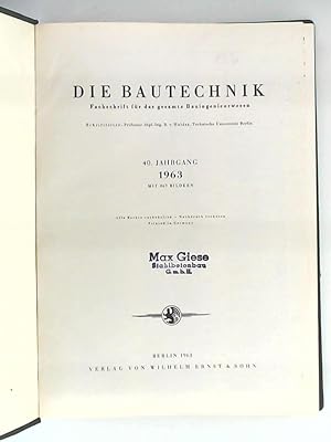 Die Bautechnik - 40. Jahrgang 1963 - Heft 1-12 gebunden
