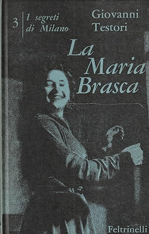1^ edizione ! La Maria Brasca
