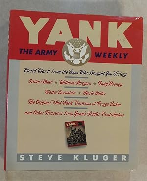 Yank: World War II from the Guys Who Brought You Victory