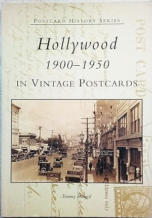 Hollywood 1900-1950 In Vintage Postcards