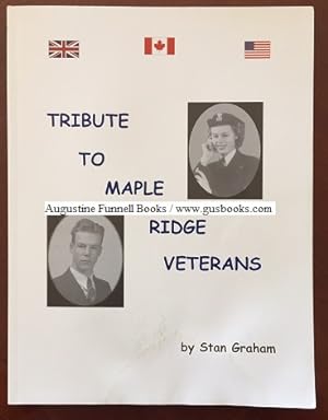 Tribute to Maple Ridge Veterans (signed)